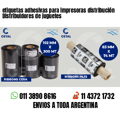 etiquetas adhesivas para impresoras distribución Distribuidores de juguetes