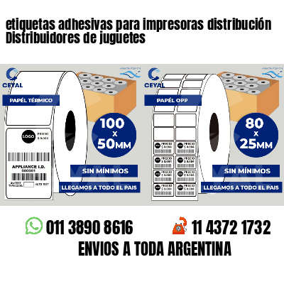 etiquetas adhesivas para impresoras distribución Distribuidores de juguetes