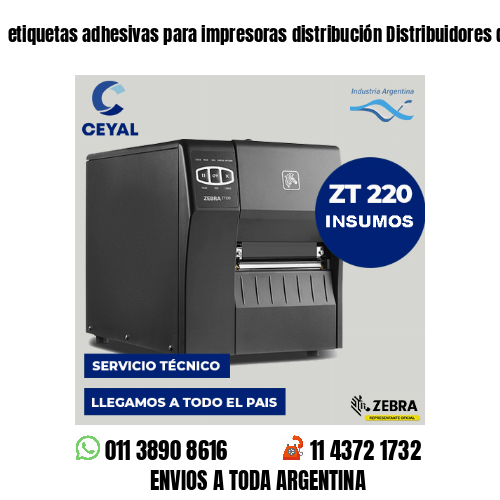 etiquetas adhesivas para impresoras distribución Distribuidores de juguetes