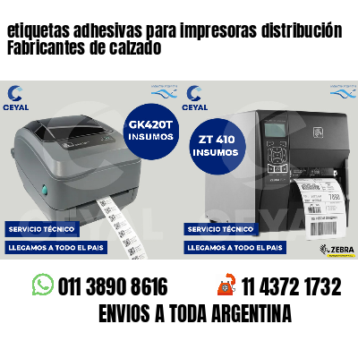 etiquetas adhesivas para impresoras distribución Fabricantes de calzado