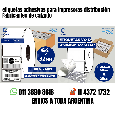 etiquetas adhesivas para impresoras distribución Fabricantes de calzado