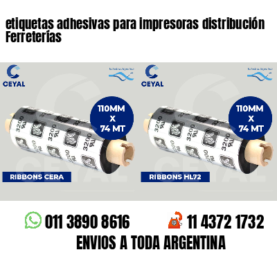 etiquetas adhesivas para impresoras distribución Ferreterías