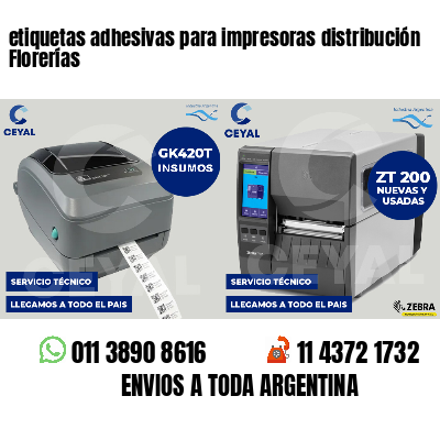 etiquetas adhesivas para impresoras distribución Florerías