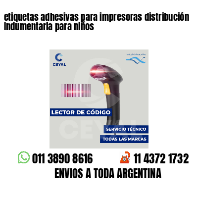 etiquetas adhesivas para impresoras distribución Indumentaria para niños