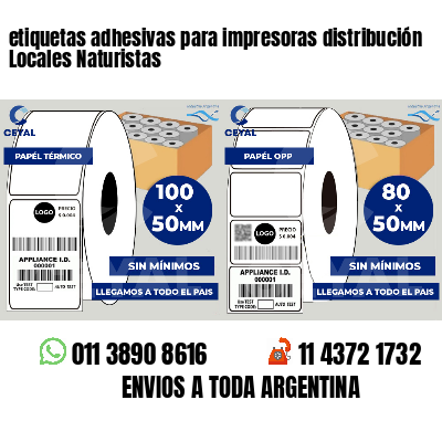 etiquetas adhesivas para impresoras distribución Locales Naturistas