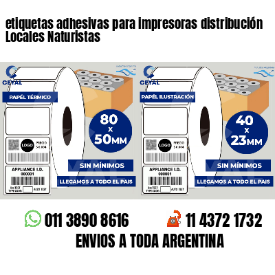 etiquetas adhesivas para impresoras distribución Locales Naturistas