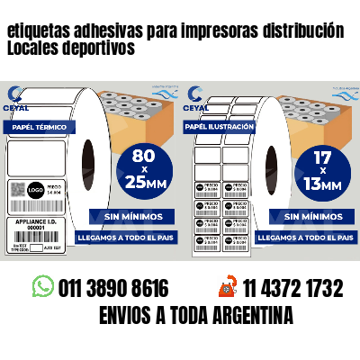 etiquetas adhesivas para impresoras distribución Locales deportivos