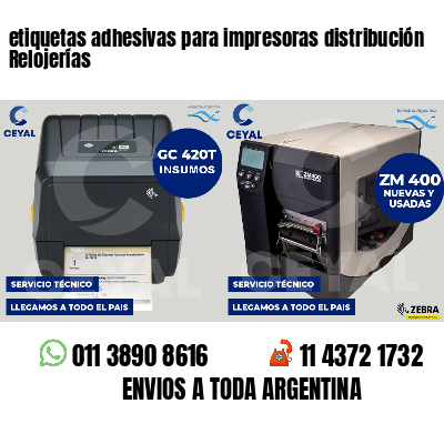 etiquetas adhesivas para impresoras distribución Relojerías