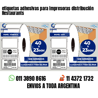 etiquetas adhesivas para impresoras distribución Restaurants