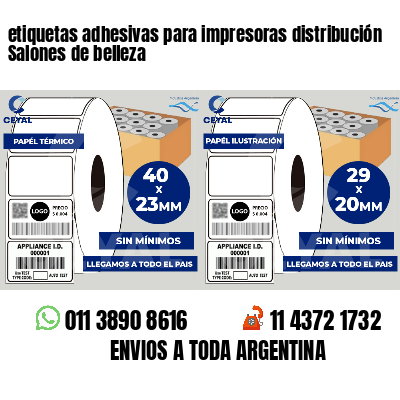etiquetas adhesivas para impresoras distribución Salones de belleza