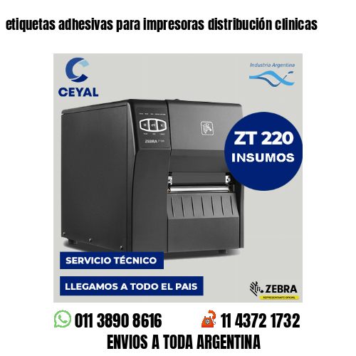 etiquetas adhesivas para impresoras distribución clinicas