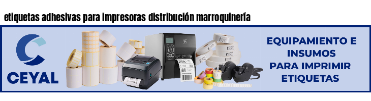 etiquetas adhesivas para impresoras distribución marroquinería