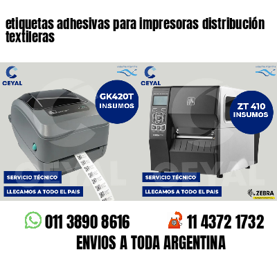 etiquetas adhesivas para impresoras distribución textileras