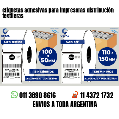 etiquetas adhesivas para impresoras distribución textileras