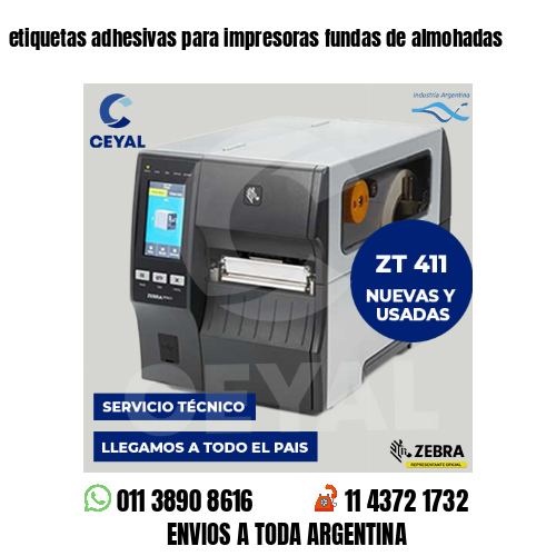 etiquetas adhesivas para impresoras fundas de almohadas