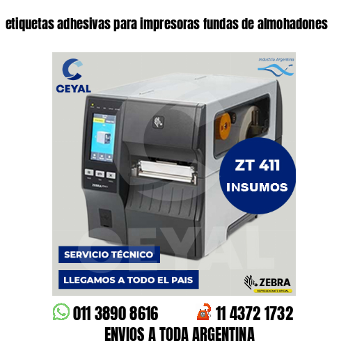 etiquetas adhesivas para impresoras fundas de almohadones