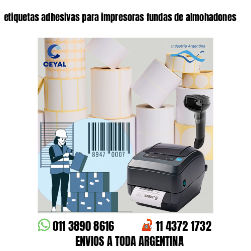 etiquetas adhesivas para impresoras fundas de almohadones
