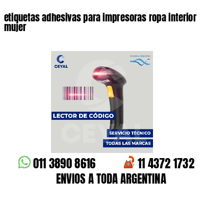 etiquetas adhesivas para impresoras ropa interior mujer