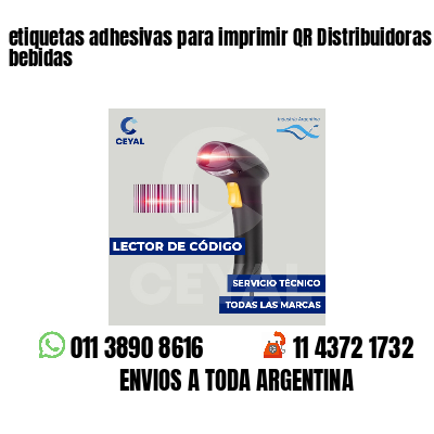 etiquetas adhesivas para imprimir QR Distribuidoras de bebidas