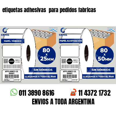 etiquetas adhesivas  para pedidos fabricas