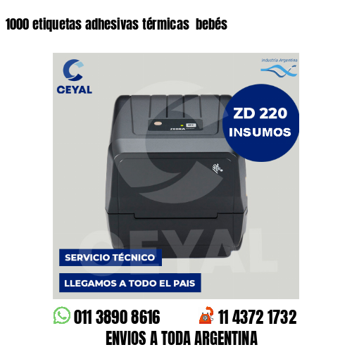 1000 etiquetas adhesivas térmicas  bebés