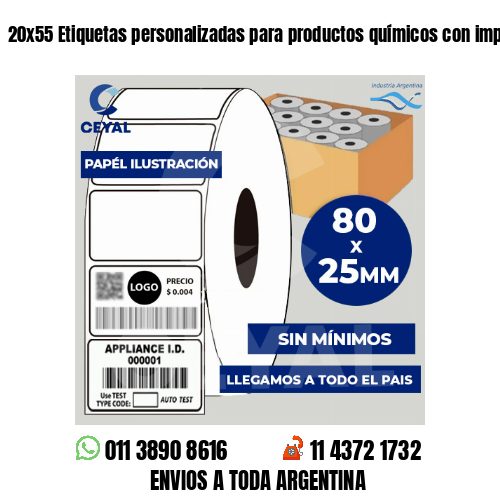 20x55 Etiquetas personalizadas para productos químicos con impresora Zebra