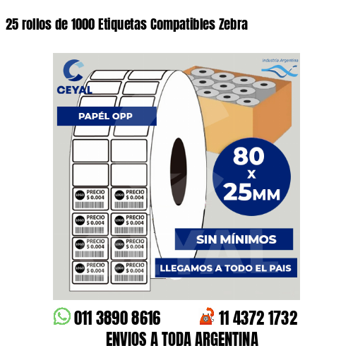 25 rollos de 1000 Etiquetas Compatibles Zebra