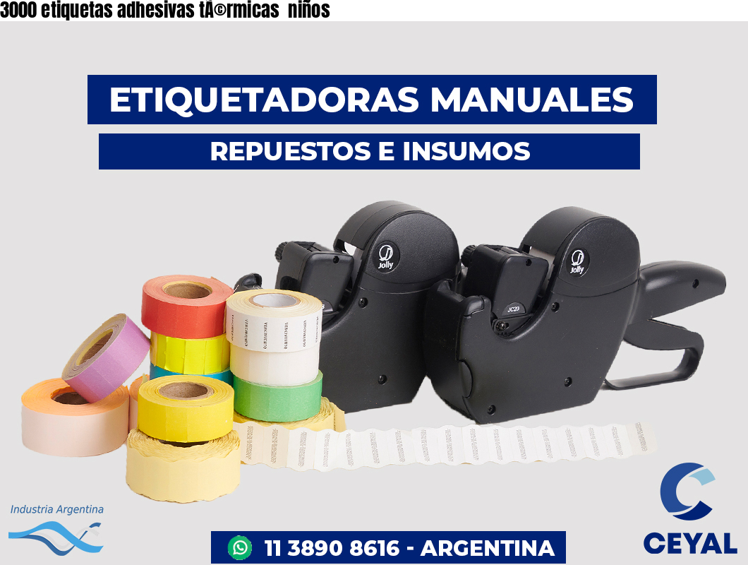 3000 etiquetas adhesivas tÃ©rmicas  niños