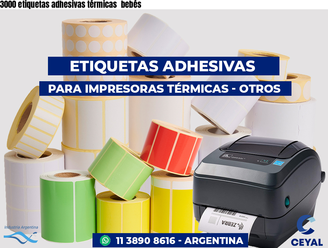 3000 etiquetas adhesivas térmicas  bebés