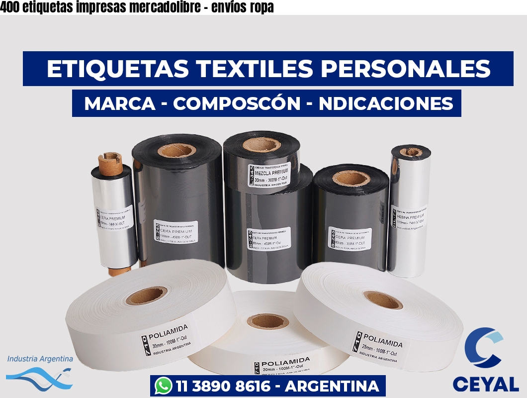 400 etiquetas impresas mercadolibre – envíos ropa