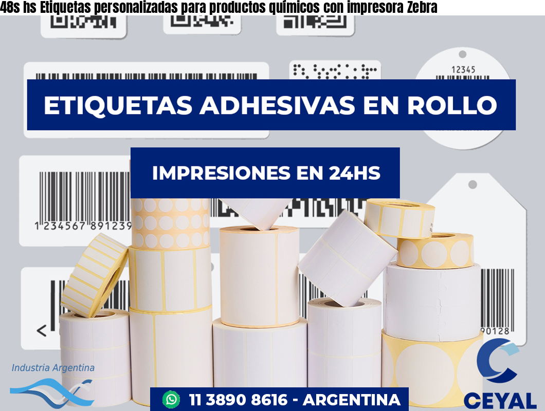 48s hs Etiquetas personalizadas para productos químicos con impresora Zebra