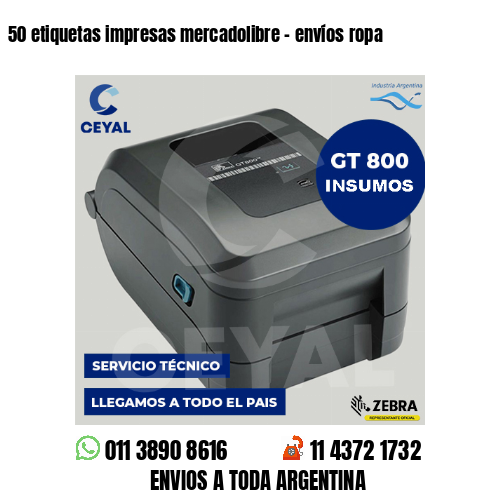 50 etiquetas impresas mercadolibre - envíos ropa