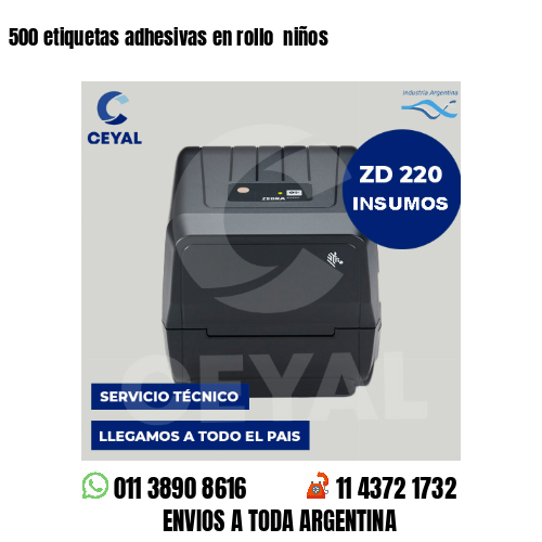 500 etiquetas adhesivas en rollo  niños