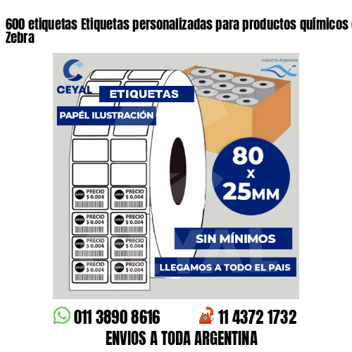600 etiquetas Etiquetas personalizadas para productos químicos con impresora Zebra