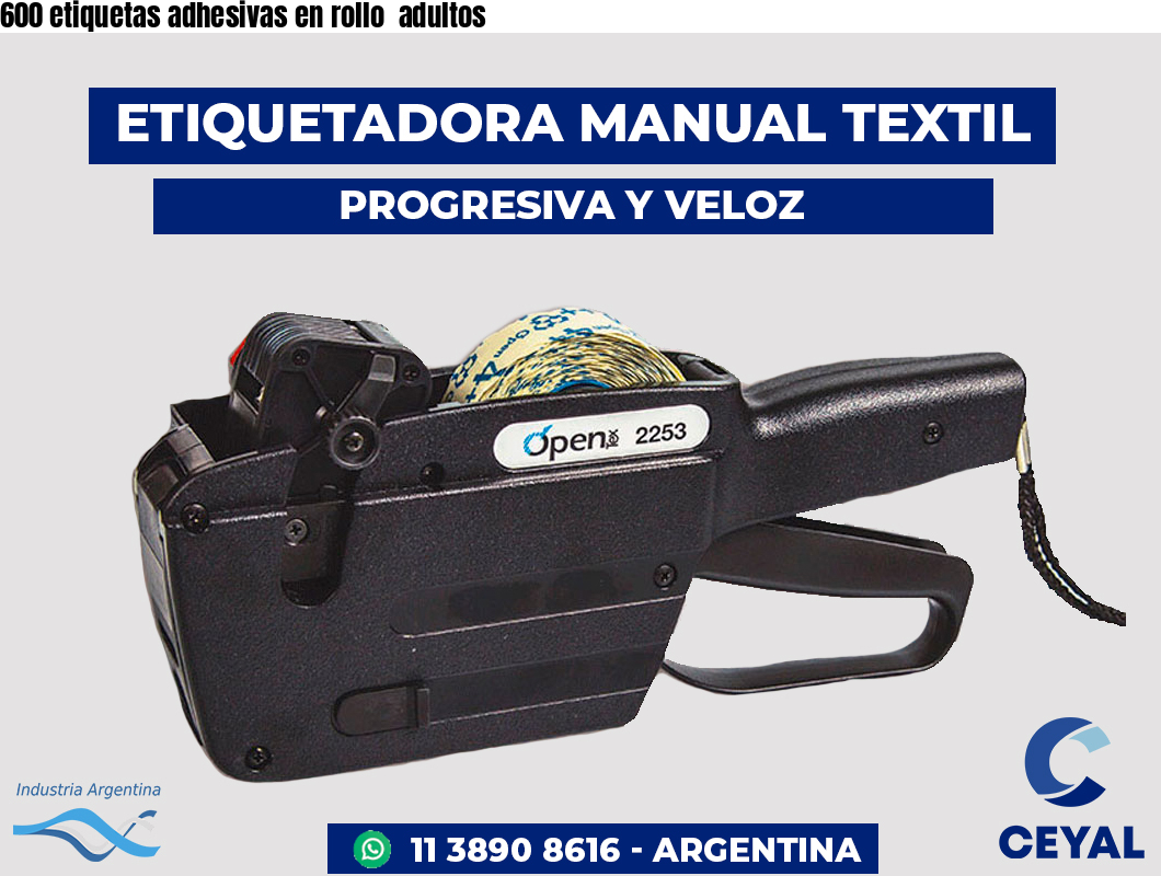 600 etiquetas adhesivas en rollo  adultos