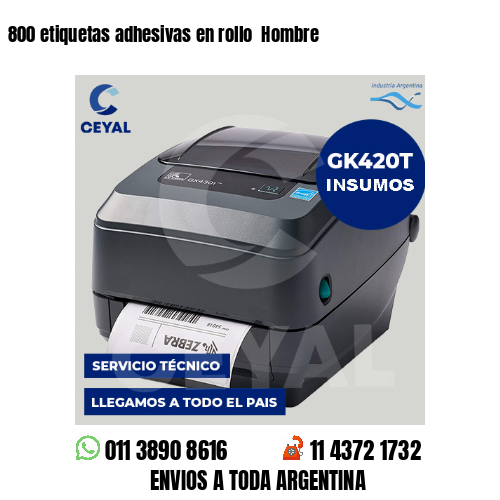 800 etiquetas adhesivas en rollo  Hombre