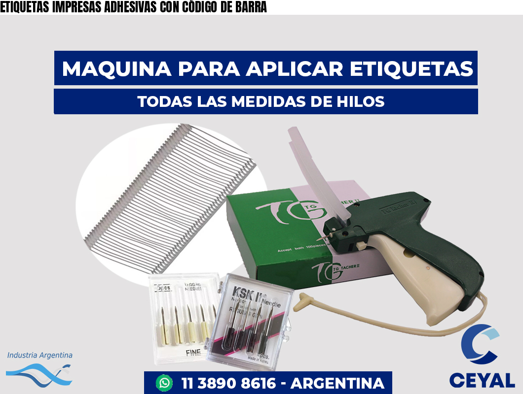 ETIQUETAS IMPRESAS ADHESIVAS CON CÓDIGO DE BARRA