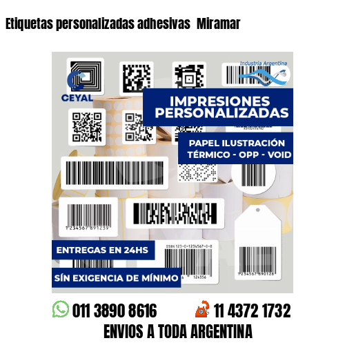 Etiquetas personalizadas adhesivas  Miramar