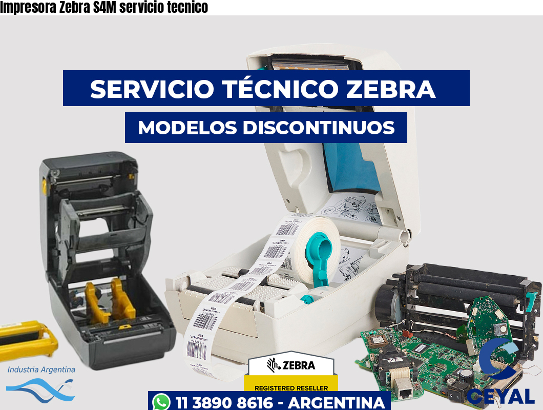 Impresora Zebra S4M servicio tecnico