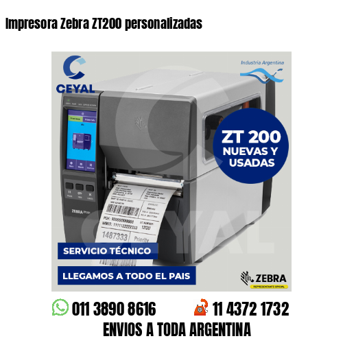 Impresora Zebra ZT200 personalizadas