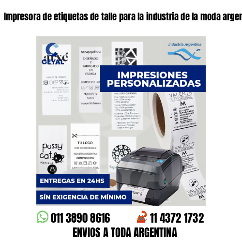 Impresora de etiquetas de talle para la industria de la moda argentina