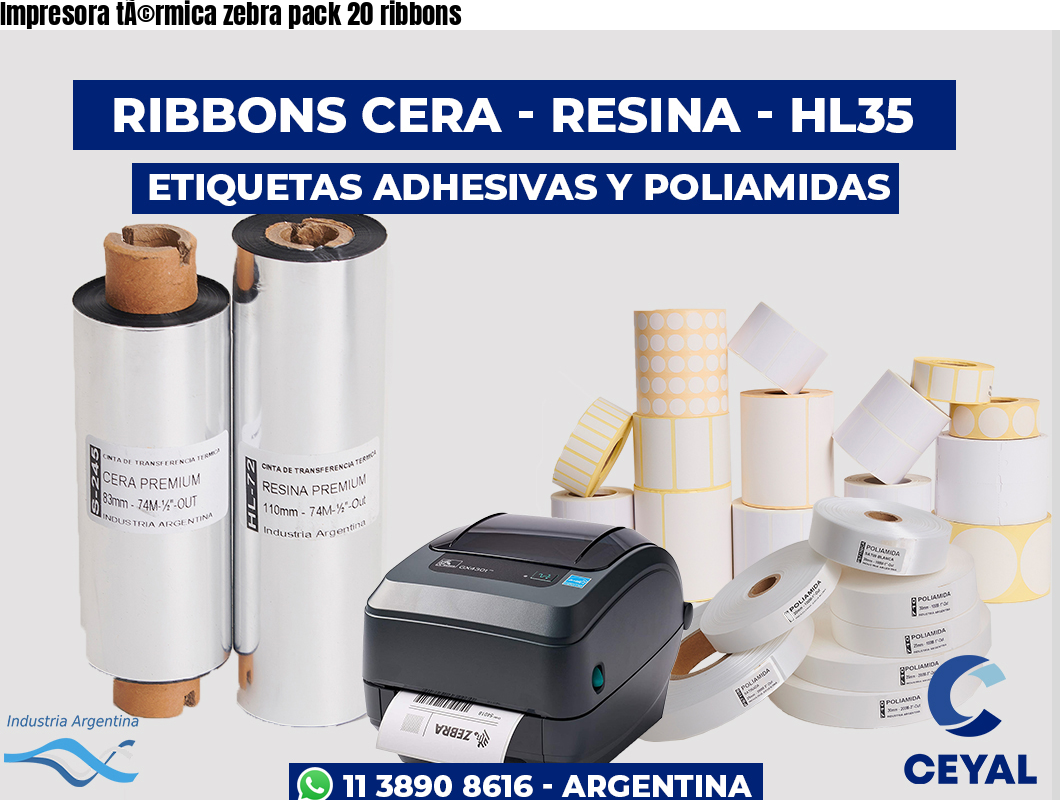Impresora tÃ©rmica zebra pack 20 ribbons