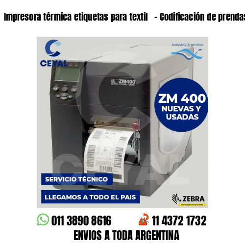 Impresora térmica etiquetas para textil   – Codificación de prendas