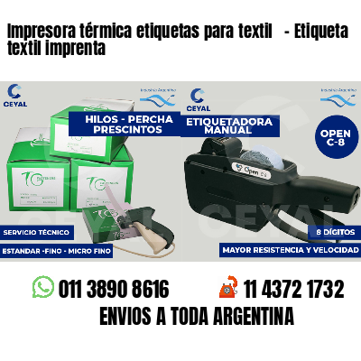 Impresora térmica etiquetas para textil   - Etiqueta textil imprenta