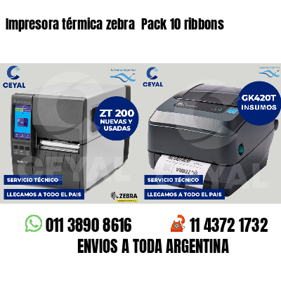 Impresora térmica zebra  Pack 10 ribbons