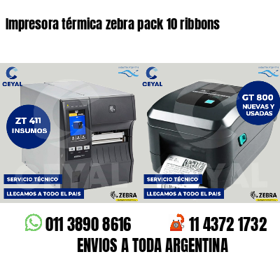 Impresora térmica zebra pack 10 ribbons