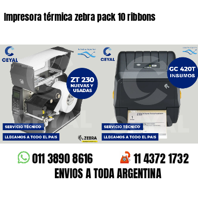 Impresora térmica zebra pack 10 ribbons