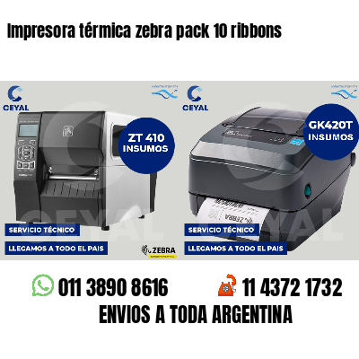 Impresora térmica zebra pack 10 ribbons