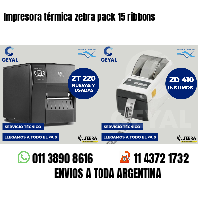 Impresora térmica zebra pack 15 ribbons