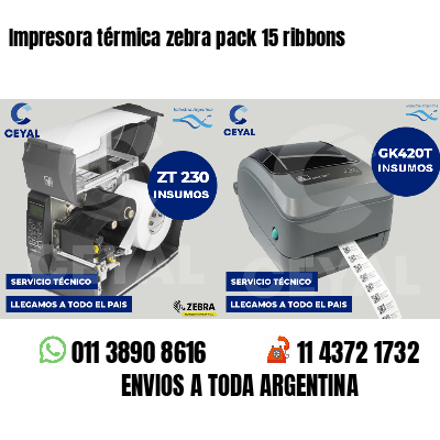 Impresora térmica zebra pack 15 ribbons